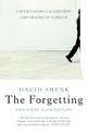 The Forgetting: Understanding Alzheimer's: A Biography of a Disease