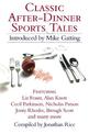 Classic After-Dinner Sports Tales