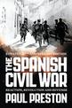 The Spanish Civil War: Reaction, Revolution and Revenge