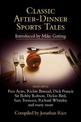 Classic After-Dinner Sports Tales