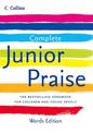 Complete Junior Praise: : Words edition