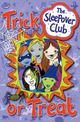 Trick or Treat (The Sleepover Club)