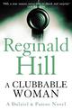 A Clubbable Woman (Dalziel & Pascoe, Book 1)