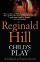 Child's Play (Dalziel & Pascoe, Book 9)