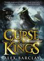 Curse of Kings (The Trials of Oland Born, Book 1)