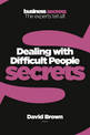 Dealing With Difficult People (Collins Business Secrets)