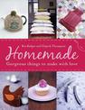 Homemade: Fabulous things to make life better