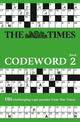 The Times Codeword 2: 150 cracking logic puzzles (The Times Puzzle Books)