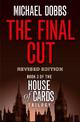 The Final Cut (House of Cards Trilogy, Book 3)