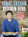 Kitchen Hero: Great Food for Less