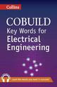 Key Words for Electrical Engineering: B1+ (Collins COBUILD Key Words)