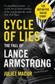 Cycle of Lies: The Fall of Lance Armstrong