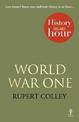 World War One: History in an Hour