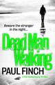 Dead Man Walking (Detective Mark Heckenburg, Book 4)