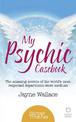 My Psychic Casebook: The amazing secrets of the world's most respected department-store medium (HarperTrue Fate - A Short Read)