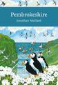 Pembrokeshire (Collins New Naturalist Library, Book 141)