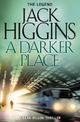 A Darker Place (Sean Dillon Series, Book 16)