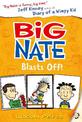 Big Nate Blasts Off (Big Nate, Book 8)