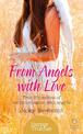 From Angels with Love: True-life stories of communication with Angels (HarperTrue Fate - A Short Read)