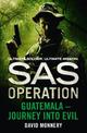 Guatemala - Journey into Evil (SAS Operation)