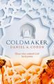 Coldmaker: Those who control Cold hold the power (The Coldmaker Saga, Book 1)