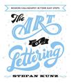 The Art of Lettering: Modern Calligraphy in Four Easy Steps