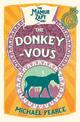 The Mamur Zapt and the Donkey-Vous (Mamur Zapt, Book 3)