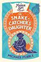 The Snake-Catcher's Daughter (Mamur Zapt, Book 8)