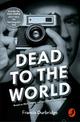 Dead to the World: Based on Paul Temple and the Jonathan Mystery