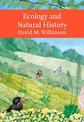 Ecology and Natural History (Collins New Naturalist Library)