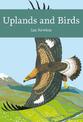 Uplands and Birds (Collins New Naturalist Library)