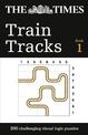 The Times Train Tracks Book 1: 200 challenging visual logic puzzles (The Times Puzzle Books)