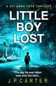 Little Boy Lost (A DCI Anna Tate Crime Thriller, Book 3)