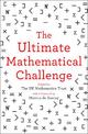 The Ultimate Mathematical Challenge: Over 365 puzzles to test your wits and excite your mind