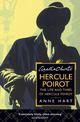 Agatha Christie's Hercule Poirot: The Life and Times of Hercule Poirot