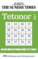 The Sunday Times Tetonor Book 2: 200 challenging numerical logic puzzles (The Sunday Times Puzzle Books)