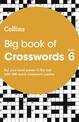 Big Book of Crosswords 6: 300 quick crossword puzzles (Collins Crosswords)