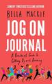 Jog on Journal: A Practical Guide to Getting Up and Running