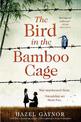 The Bird in the Bamboo Cage