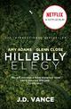 Hillbilly Elegy: A Memoir of a Family and Culture in Crisis