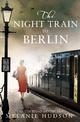 The Night Train to Berlin