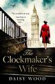 The Clockmaker's Wife