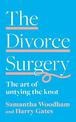 The Divorce Surgery: The Art of Untying the Knot