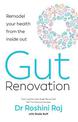 Gut Renovation: Remodel your health from the inside out