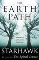 The Earth Path: Grounding Your Spirit in the Rhythms of Nature