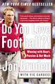 Do You Love Football?