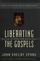 Liberating the Gospels