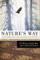 Nature's Way: Native Wisdom For Living In Balance With The Earth