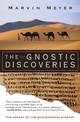 The Gnostic Discoveries: The Impact Of The Nag Hammadi Library