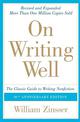 On Writing Well: The Classic Guide To Writing Non Fiction